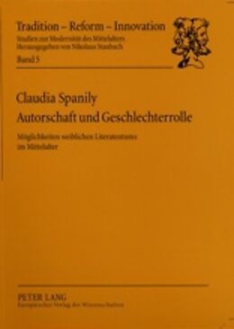 Kartonierter Einband Autorschaft und Geschlechterrolle von Claudia Spanily