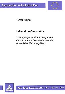 Kartonierter Einband Lebendige Geometrie von Konrad Krainer