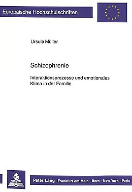 Kartonierter Einband Schizophrenie: von Ursula Müller
