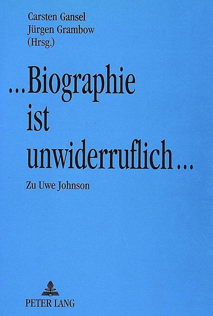 Biographie ist unwiderruflich