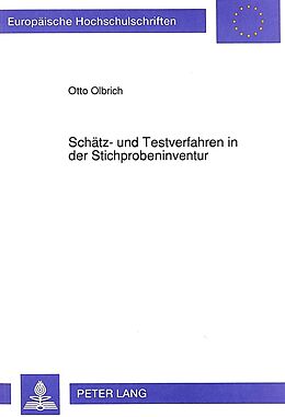 Kartonierter Einband Schätz- und Testverfahren in der Stichprobeninventur von Otto Olbrich