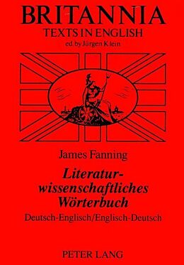 Kartonierter Einband Literaturwissenschaftliches Wörterbuch von James Fanning