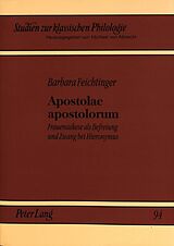 Kartonierter Einband Apostolae apostolorum von Barbara Feichtinger