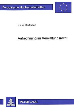 Kartonierter Einband Aufrechnung im Verwaltungsrecht von Klaus Hartmann
