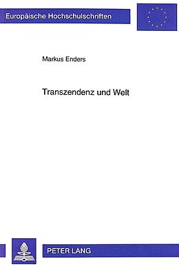 Kartonierter Einband Transzendenz und Welt von Markus Enders