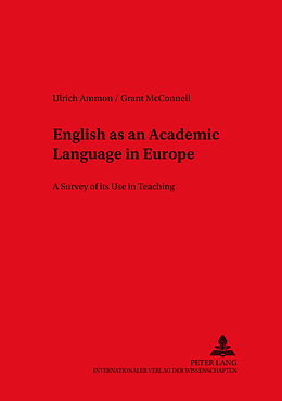Couverture cartonnée English as an Academic Language in Europe de Ulrich Ammon, Grant McConnell