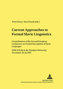 Kartonierter Einband Current Approaches to Formal Slavic Linguistics von 