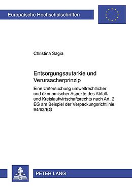 Kartonierter Einband Entsorgungsautarkie und Verursacherprinzip von Christina Sagia