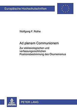 Kartonierter Einband «Ad plenam Communionem» von Wolfgang F. Rothe