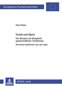 Kartonierter Einband Kunst und Sport von Karin Rase