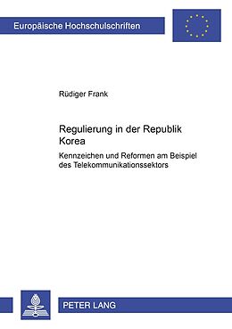 Kartonierter Einband Regulierung in der Republik Korea von Rüdiger Frank