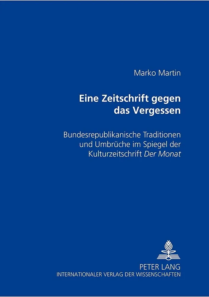 «Eine Zeitschrift gegen das Vergessen»