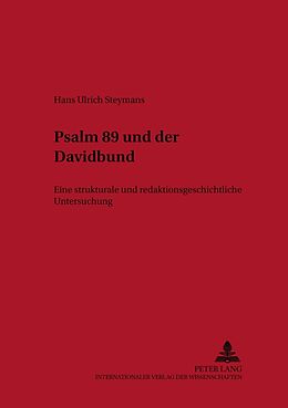 Kartonierter Einband Psalm 89 und der Davidbund von Hans Ulrich Steymans