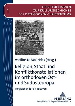 Kartonierter Einband Religion, Staat und Konfliktkonstellationen im orthodoxen Ost- und Südosteuropa von 