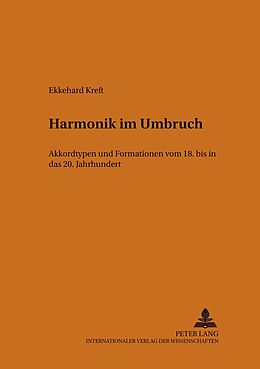 Kartonierter Einband Harmonik im Umbruch von Ekkehard Kreft