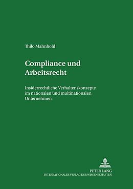 Kartonierter Einband Compliance und Arbeitsrecht von Thilo Mahnhold