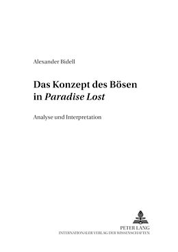 Kartonierter Einband Das Konzept des Bösen in «Paradise Lost» von Alexander Bidell