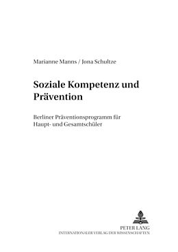 Kartonierter Einband Soziale Kompetenz und Prävention von Marianne Manns, Jona Schultze