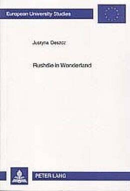 Kartonierter Einband Rushdie in Wonderland von Justyna Deszcz-Tryhubczak