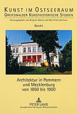 Kartonierter Einband Architektur in Pommern und Mecklenburg von 1850 bis 1900 von 