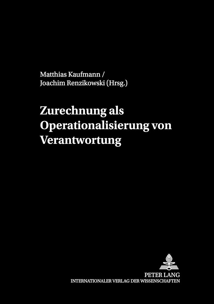 Zurechnung als Operationalisierung von Verantwortung