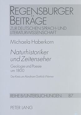Kartonierter Einband «Naturhistoriker und Zeitenseher» von Michaela Haberkorn