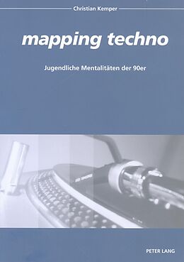 Kartonierter Einband «mapping techno» von Christian Kemper