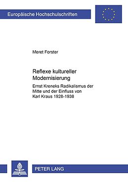 Kartonierter Einband Reflexe kultureller Modernisierung von Meret Forster