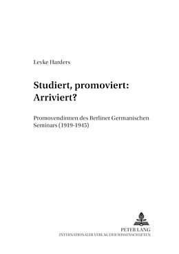 Kartonierter Einband Studiert, promoviert: Arriviert? von Levke Harders