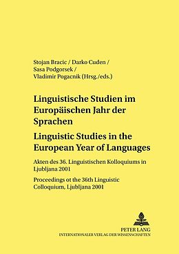 Kartonierter Einband Linguistische Studien im Europäischen Jahr der Sprachen / Linguistic Studies in the European Year of Languages von 