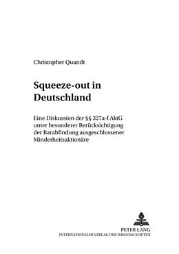 Kartonierter Einband Squeeze-out in Deutschland von Christopher Quandt