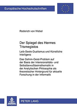 Kartonierter Einband Der Spiegel des Hermes Trismegistos von Roderich von Webel