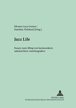 Kartonierter Einband Jazz Life von 