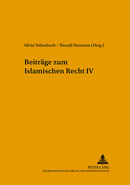 Kartonierter Einband Beiträge zum Islamischen Recht IV von 