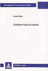 Kartonierter Einband Customer Care im Internet von Nicole Klein
