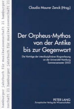 Kartonierter Einband Der Orpheus-Mythos von der Antike bis zur Gegenwart von 