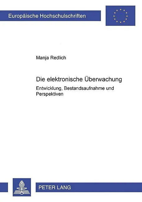 Die elektronische Überwachung