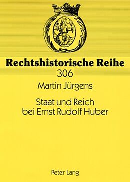 Kartonierter Einband Staat und Reich bei Ernst Rudolf Huber von Martin Jürgens