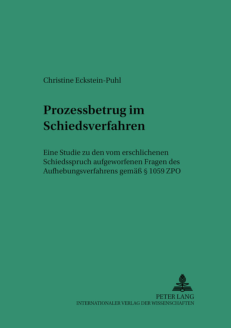 Prozessbetrug im Schiedsverfahren