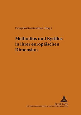 Kartonierter Einband Methodios und Kyrillos in ihrer europäischen Dimension von 