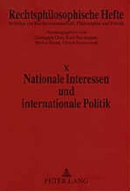 Kartonierter Einband Nationale Interessen und internationale Politik von 
