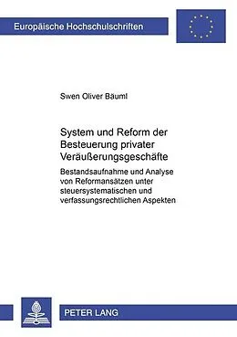 Kartonierter Einband System und Reform der Besteuerung privater Veräußerungsgeschäfte von Swen Oliver Bäuml