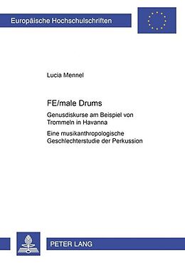 Fester Einband FE/male Drums von Lucia Mennel