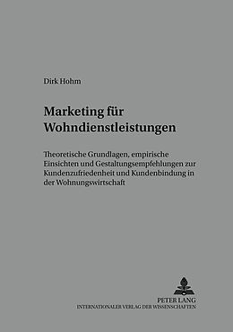 Kartonierter Einband Marketing für Wohndienstleistungen von Dirk Hohm