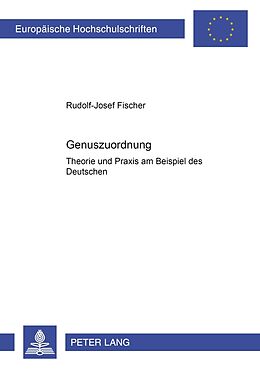 Kartonierter Einband Genuszuordnung von Rudolf-Josef Fischer