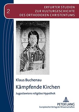 Kartonierter Einband Kämpfende Kirchen von Klaus Buchenau