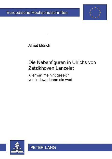 Die Nebenfiguren in Ulrichs von Zatzikhoven «Lanzelet»