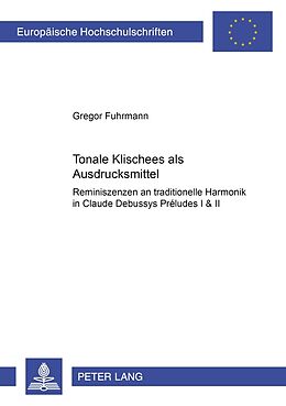 Kartonierter Einband Tonale «Klischees» als Ausdrucksmittel von Gregor Fuhrmann
