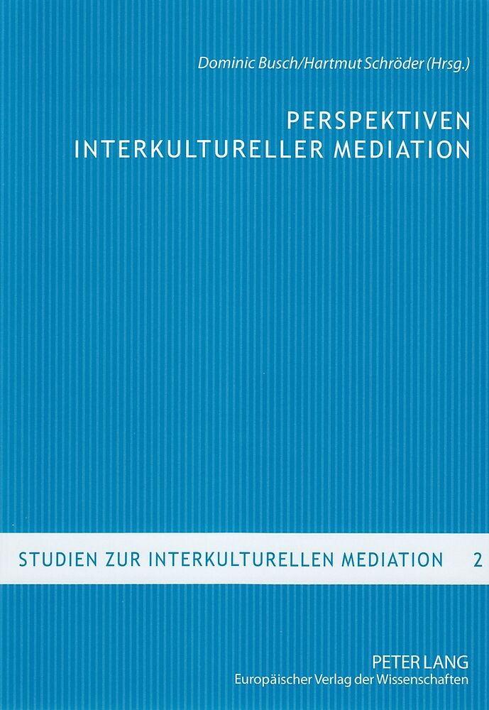 Perspektiven interkultureller Mediation