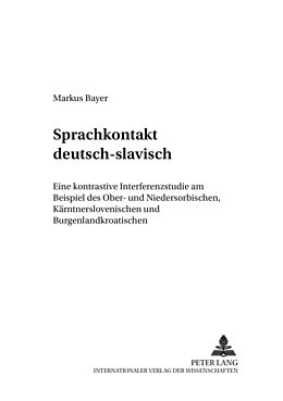 Kartonierter Einband Sprachkontakt deutsch-slavisch von Markus Bayer